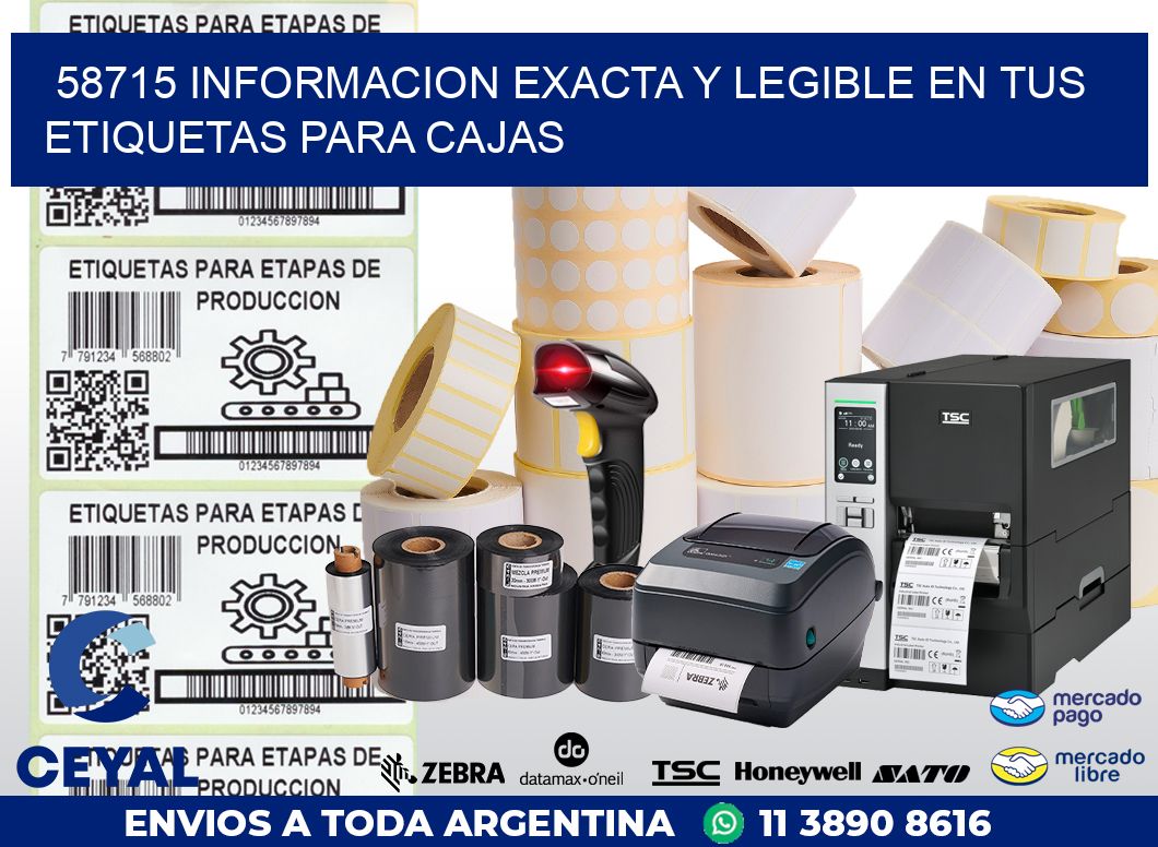 58715 INFORMACION EXACTA Y LEGIBLE EN TUS ETIQUETAS PARA CAJAS