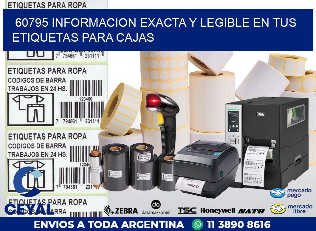 60795 INFORMACION EXACTA Y LEGIBLE EN TUS ETIQUETAS PARA CAJAS