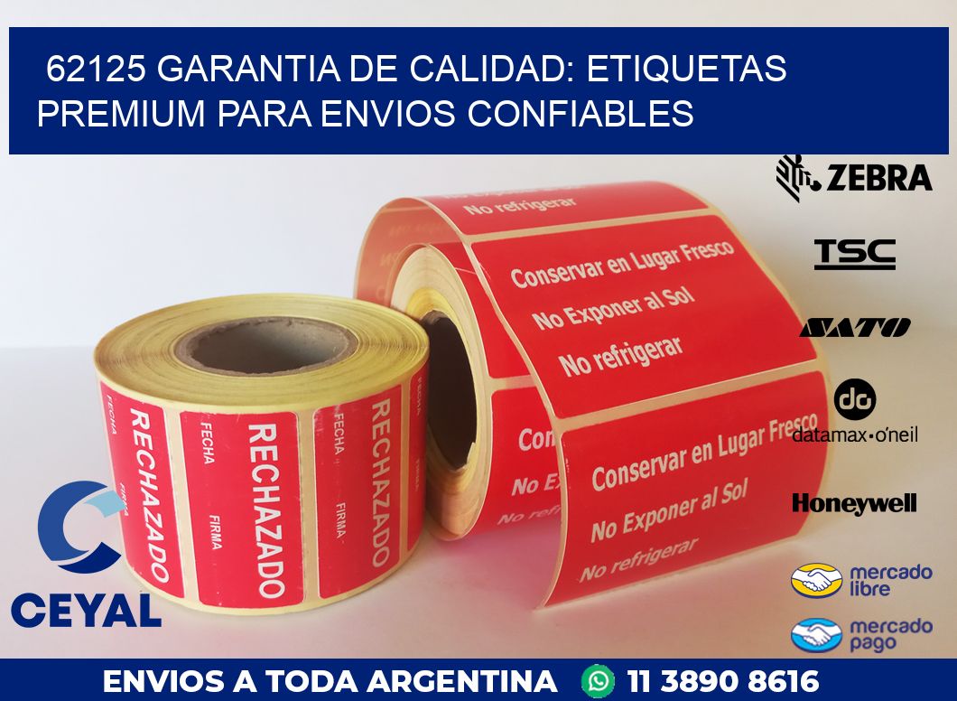 62125 GARANTIA DE CALIDAD: ETIQUETAS PREMIUM PARA ENVIOS CONFIABLES