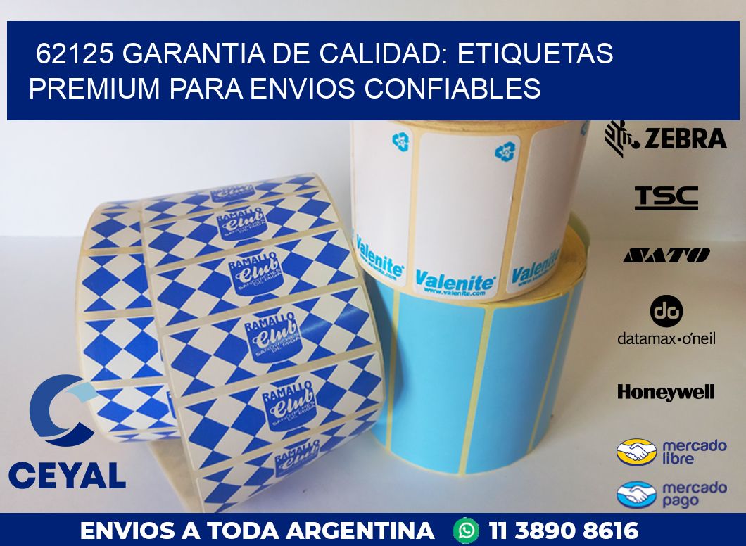 62125 GARANTIA DE CALIDAD: ETIQUETAS PREMIUM PARA ENVIOS CONFIABLES