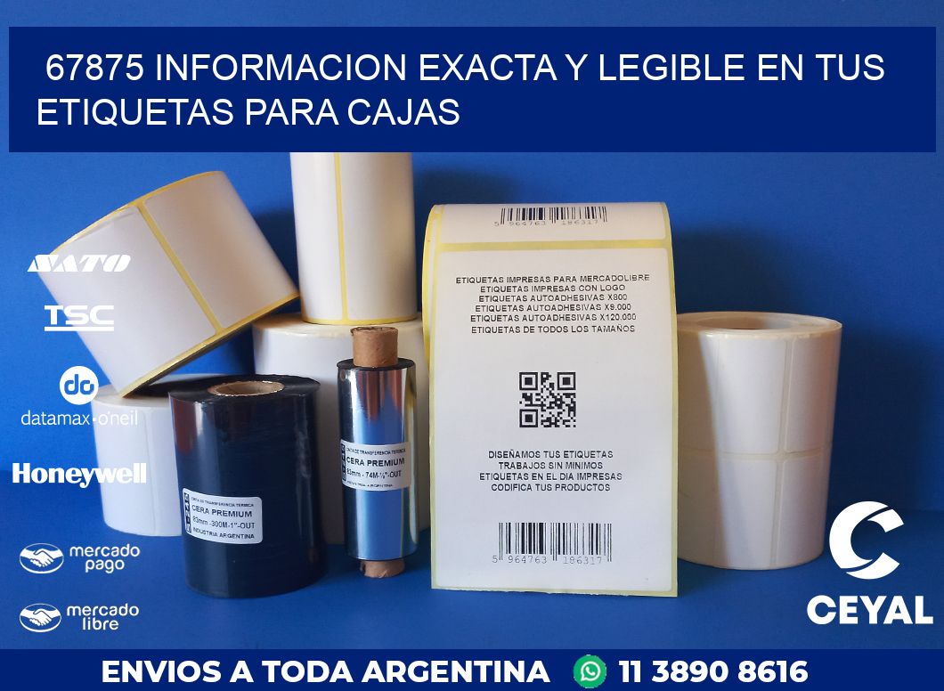 67875 INFORMACION EXACTA Y LEGIBLE EN TUS ETIQUETAS PARA CAJAS