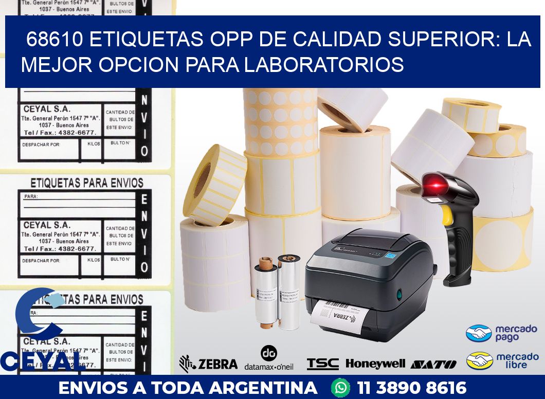 68610 ETIQUETAS OPP DE CALIDAD SUPERIOR: LA MEJOR OPCION PARA LABORATORIOS