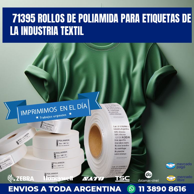 71395 ROLLOS DE POLIAMIDA PARA ETIQUETAS DE LA INDUSTRIA TEXTIL