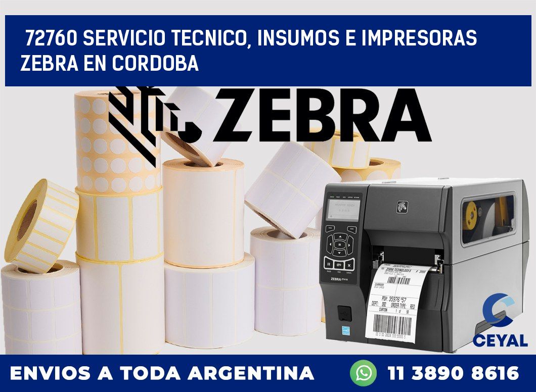 72760 SERVICIO TECNICO, INSUMOS E IMPRESORAS ZEBRA EN CORDOBA