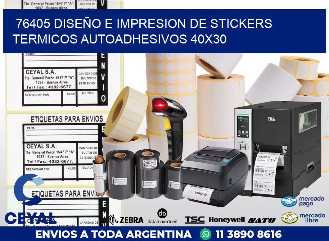 76405 DISEÑO E IMPRESION DE STICKERS TERMICOS AUTOADHESIVOS 40X30