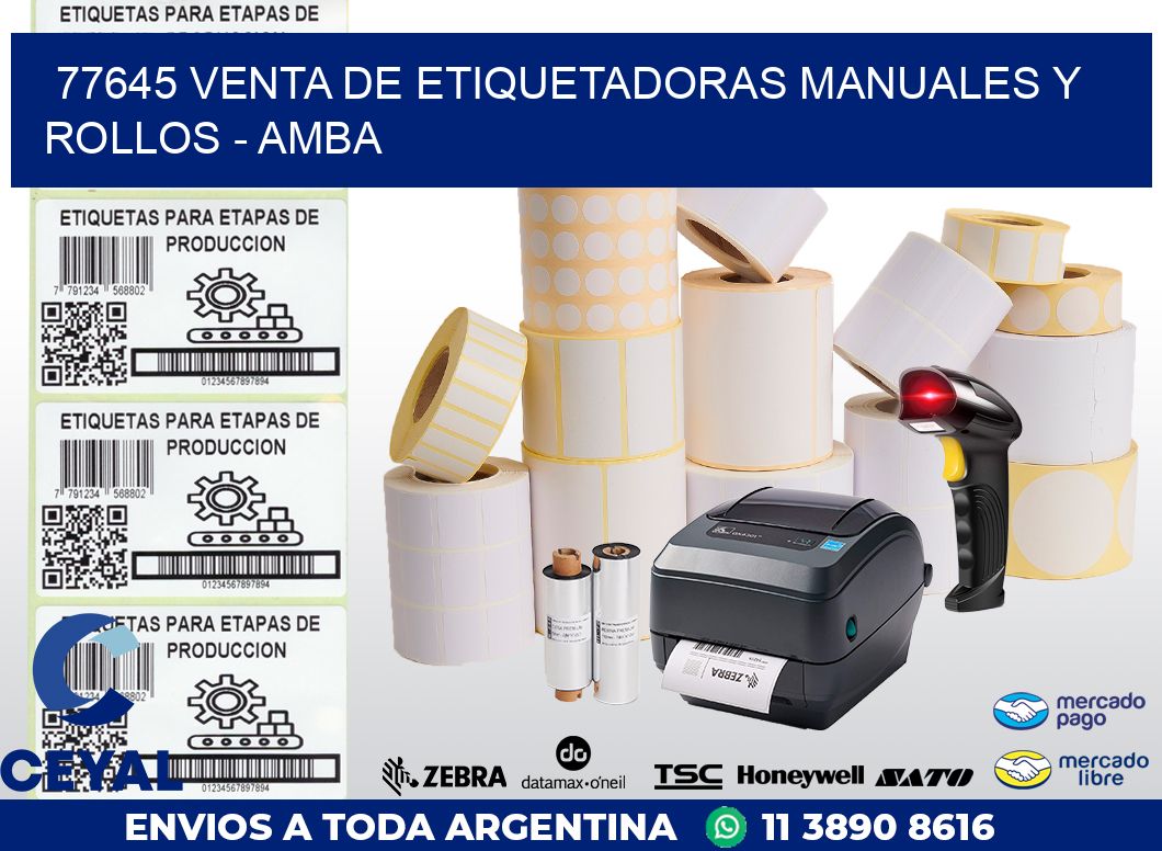 77645 VENTA DE ETIQUETADORAS MANUALES Y ROLLOS – AMBA