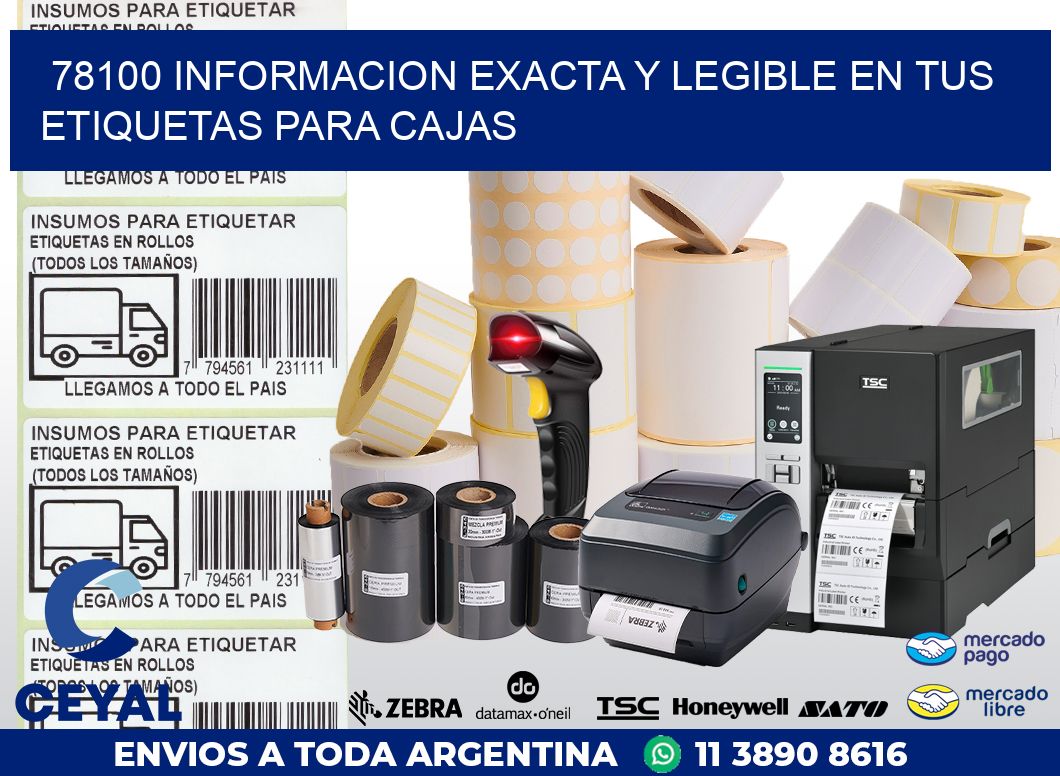 78100 INFORMACION EXACTA Y LEGIBLE EN TUS ETIQUETAS PARA CAJAS