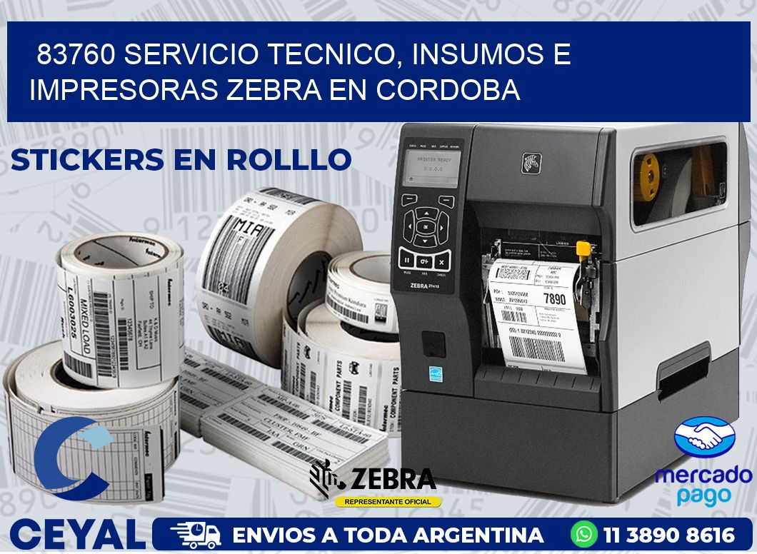 83760 SERVICIO TECNICO, INSUMOS E IMPRESORAS ZEBRA EN CORDOBA