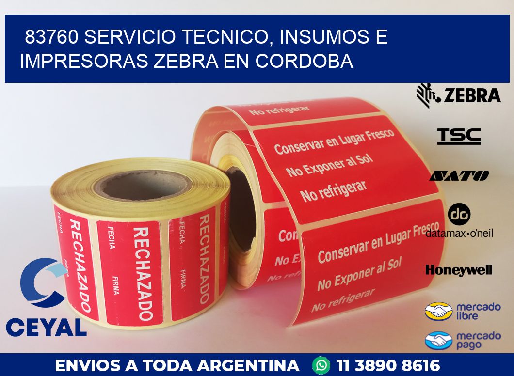 83760 SERVICIO TECNICO, INSUMOS E IMPRESORAS ZEBRA EN CORDOBA