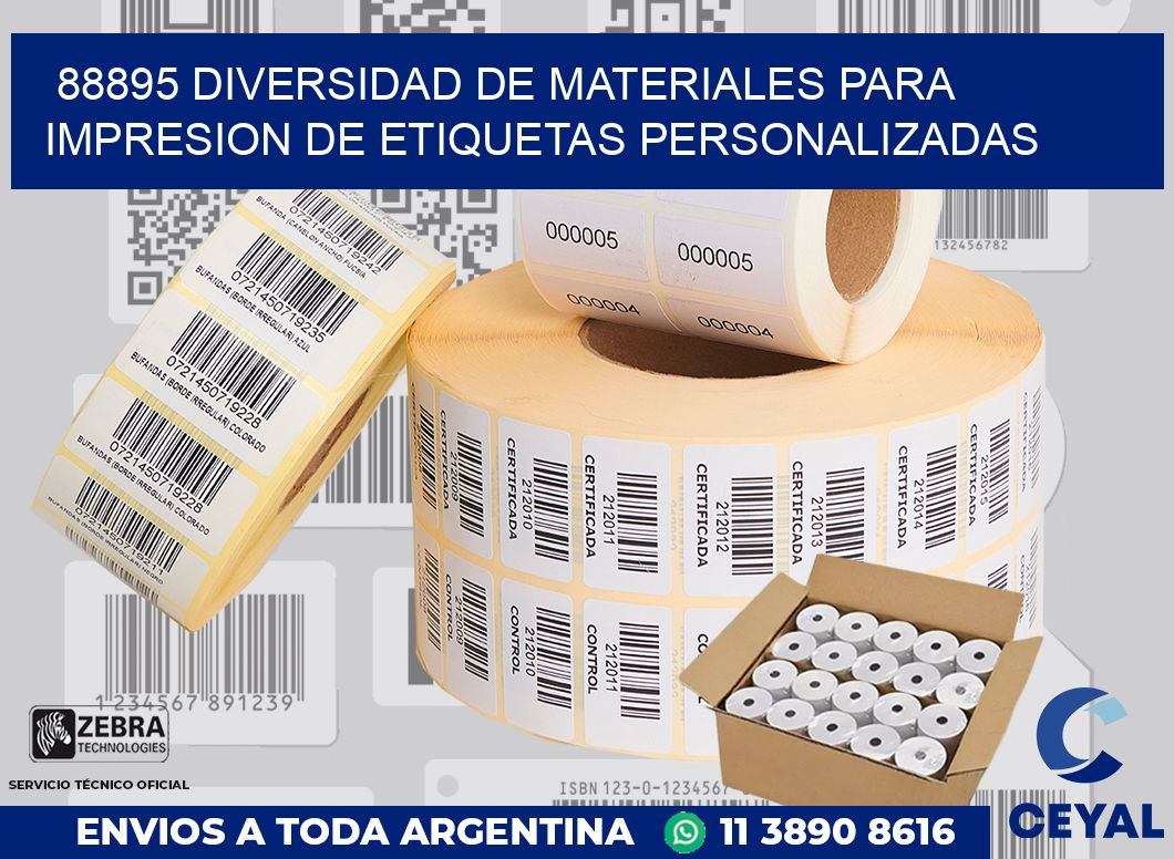 88895 DIVERSIDAD DE MATERIALES PARA IMPRESION DE ETIQUETAS PERSONALIZADAS