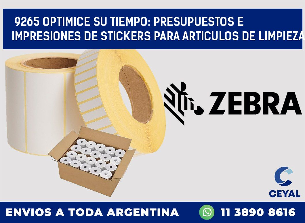 9265 OPTIMICE SU TIEMPO: PRESUPUESTOS E IMPRESIONES DE STICKERS PARA ARTICULOS DE LIMPIEZA