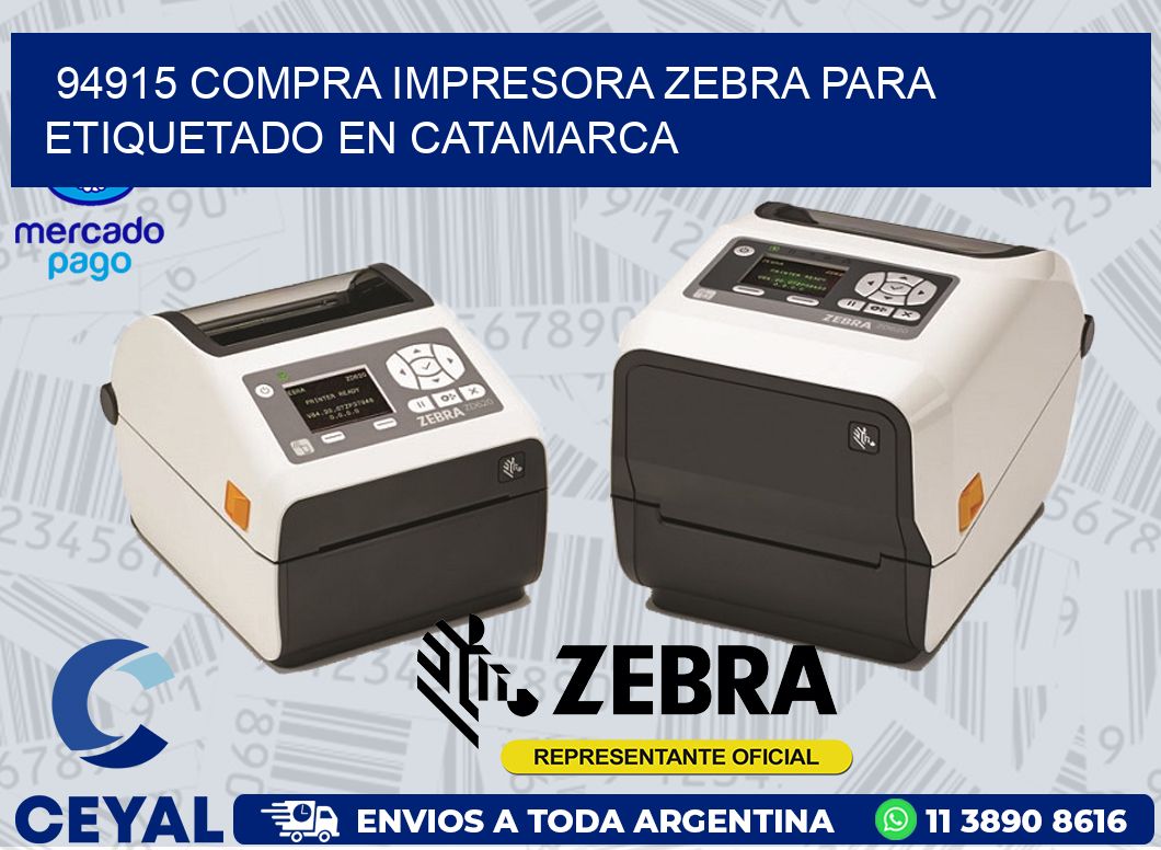 94915 COMPRA IMPRESORA ZEBRA PARA ETIQUETADO EN CATAMARCA