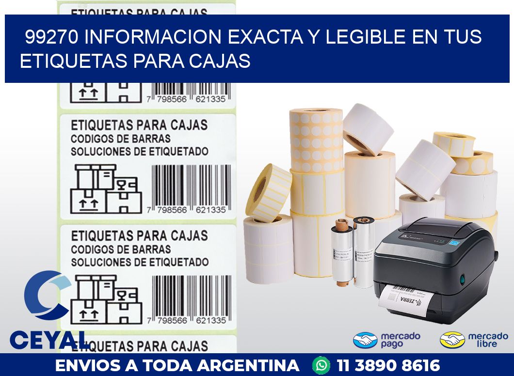 99270 INFORMACION EXACTA Y LEGIBLE EN TUS ETIQUETAS PARA CAJAS