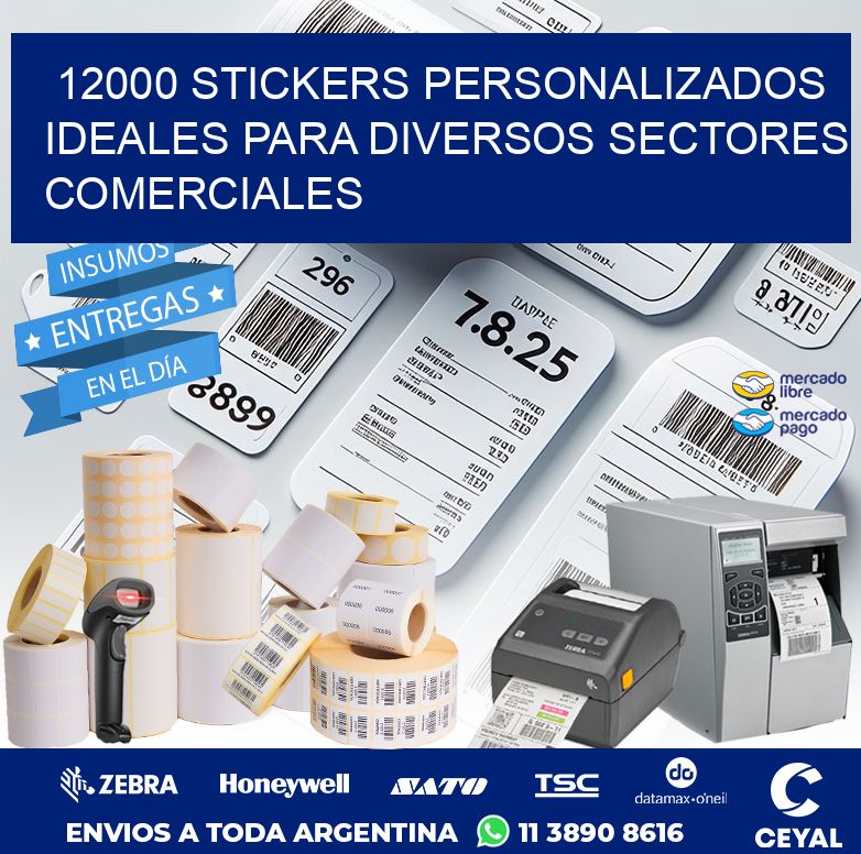 12000 STICKERS PERSONALIZADOS IDEALES PARA DIVERSOS SECTORES COMERCIALES