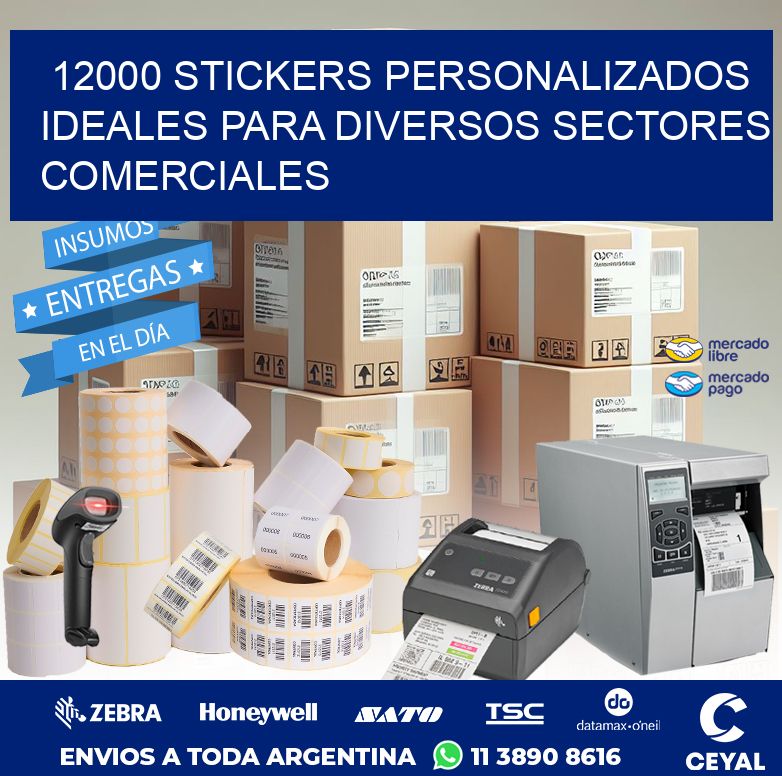 12000 STICKERS PERSONALIZADOS IDEALES PARA DIVERSOS SECTORES COMERCIALES