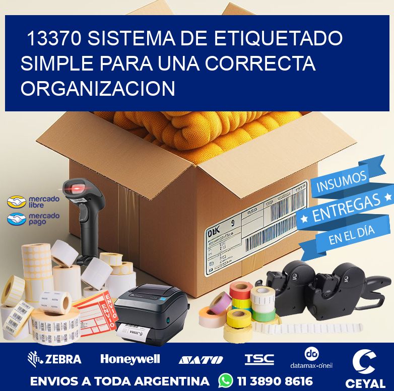 13370 SISTEMA DE ETIQUETADO SIMPLE PARA UNA CORRECTA ORGANIZACION