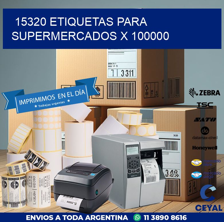 15320 ETIQUETAS PARA SUPERMERCADOS X 100000