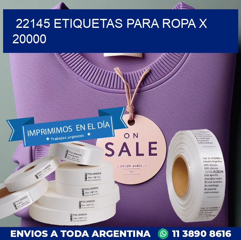 22145 ETIQUETAS PARA ROPA X 20000