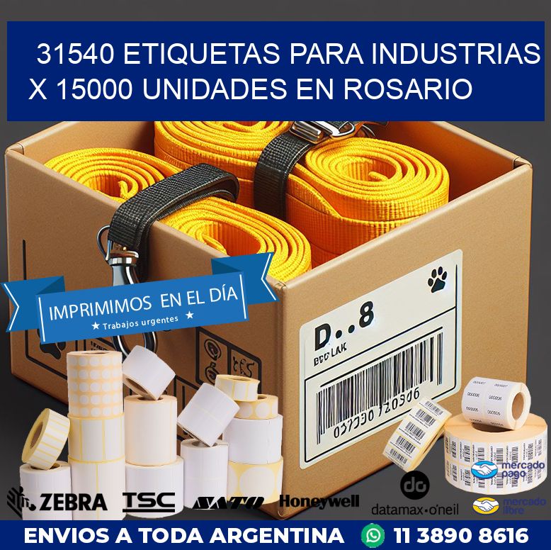 31540 ETIQUETAS PARA INDUSTRIAS x 15000 UNIDADES EN ROSARIO