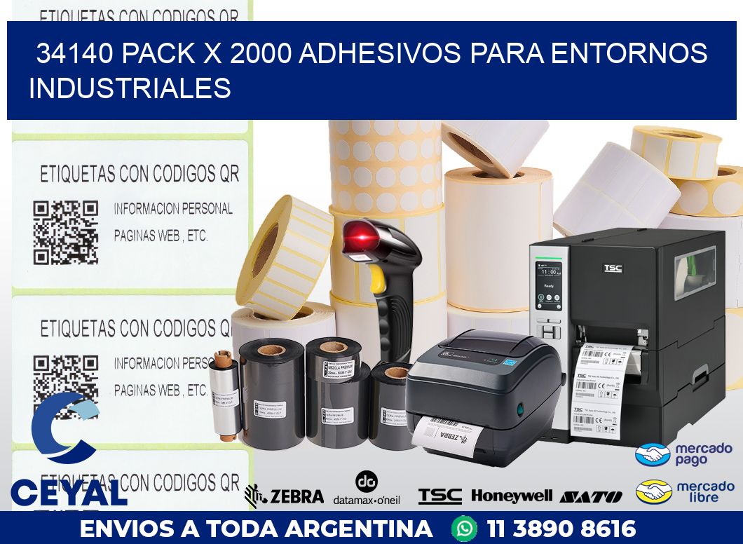 34140 PACK X 2000 ADHESIVOS PARA ENTORNOS INDUSTRIALES