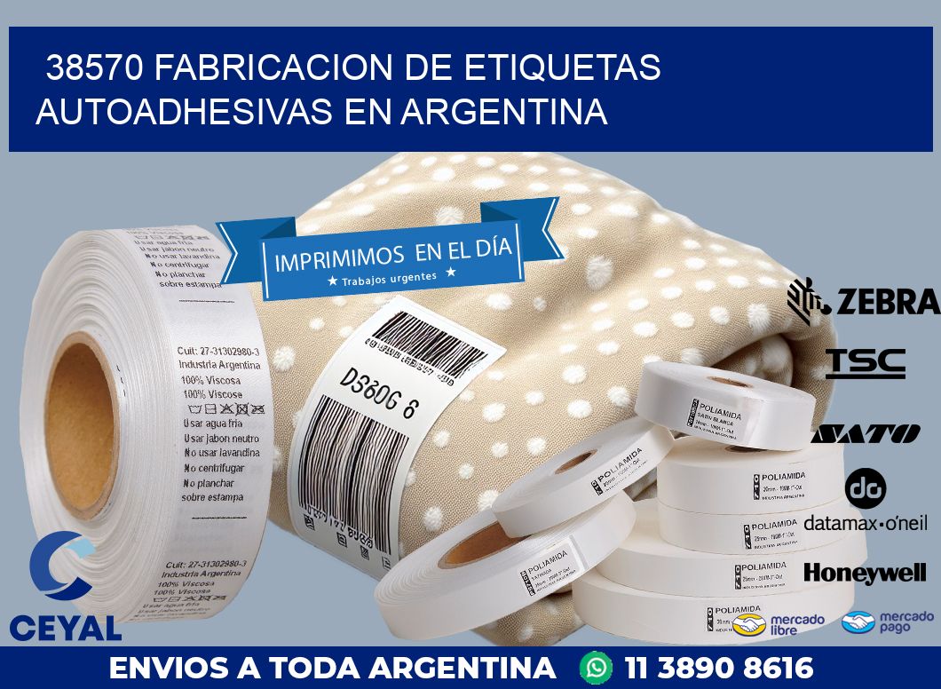 38570 FABRICACION DE ETIQUETAS AUTOADHESIVAS EN ARGENTINA