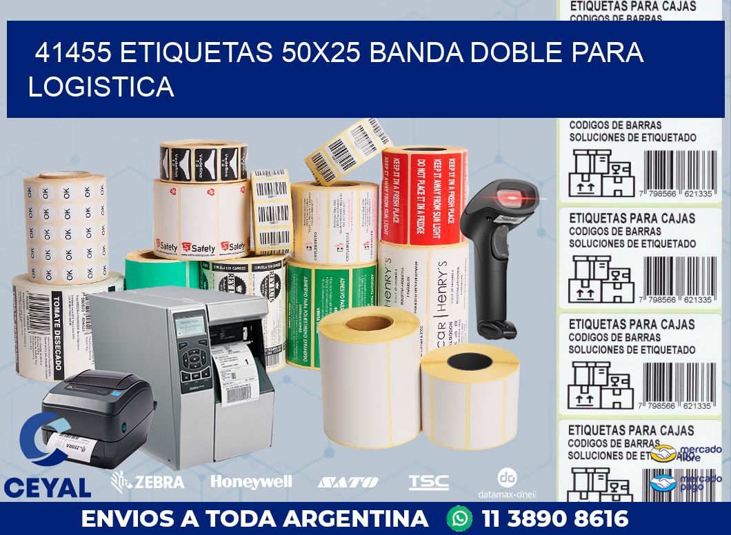 41455 ETIQUETAS 50X25 BANDA DOBLE PARA LOGISTICA