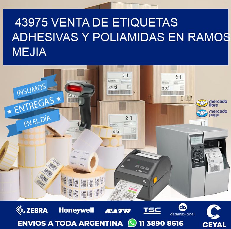 43975 VENTA DE ETIQUETAS ADHESIVAS Y POLIAMIDAS EN RAMOS MEJIA