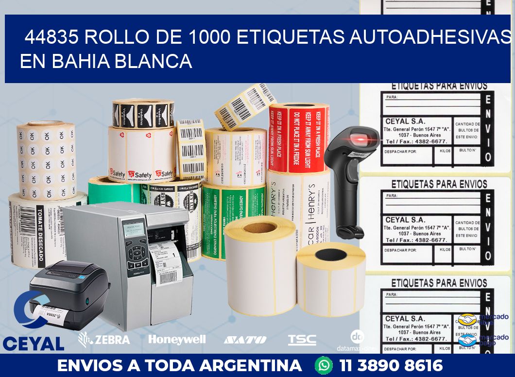 44835 ROLLO DE 1000 ETIQUETAS AUTOADHESIVAS EN BAHIA BLANCA