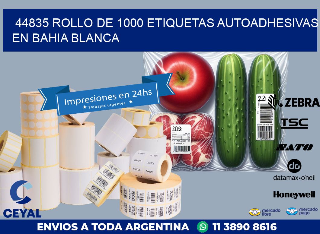 44835 ROLLO DE 1000 ETIQUETAS AUTOADHESIVAS EN BAHIA BLANCA