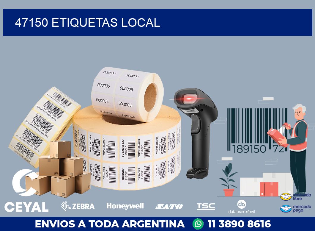 47150 ETIQUETAS LOCAL