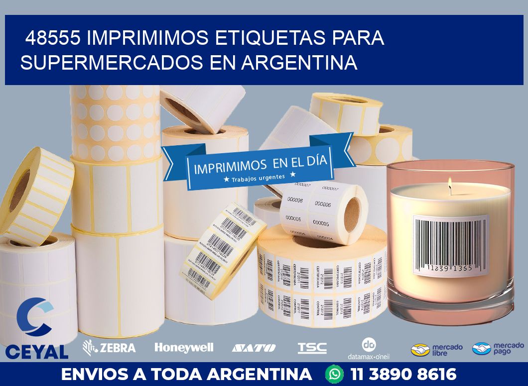 48555 IMPRIMIMOS ETIQUETAS PARA SUPERMERCADOS EN ARGENTINA