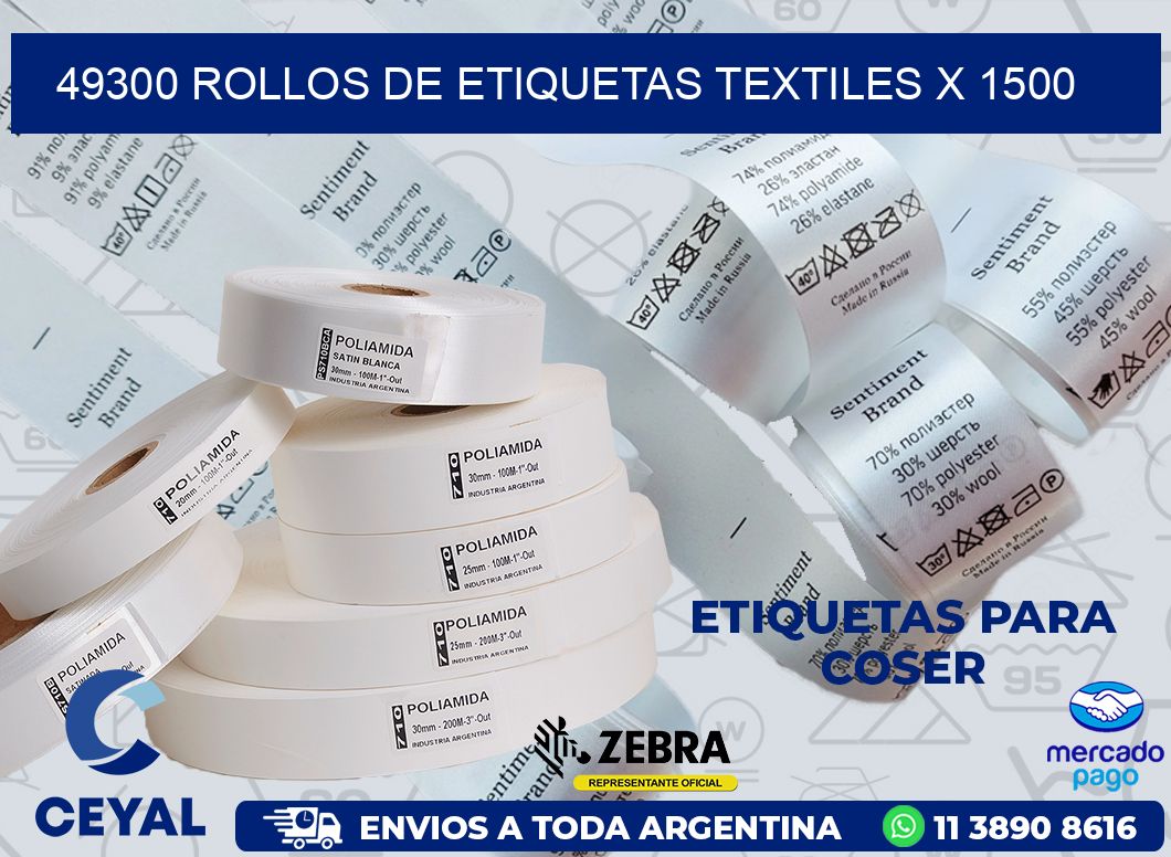 49300 ROLLOS DE ETIQUETAS TEXTILES X 1500