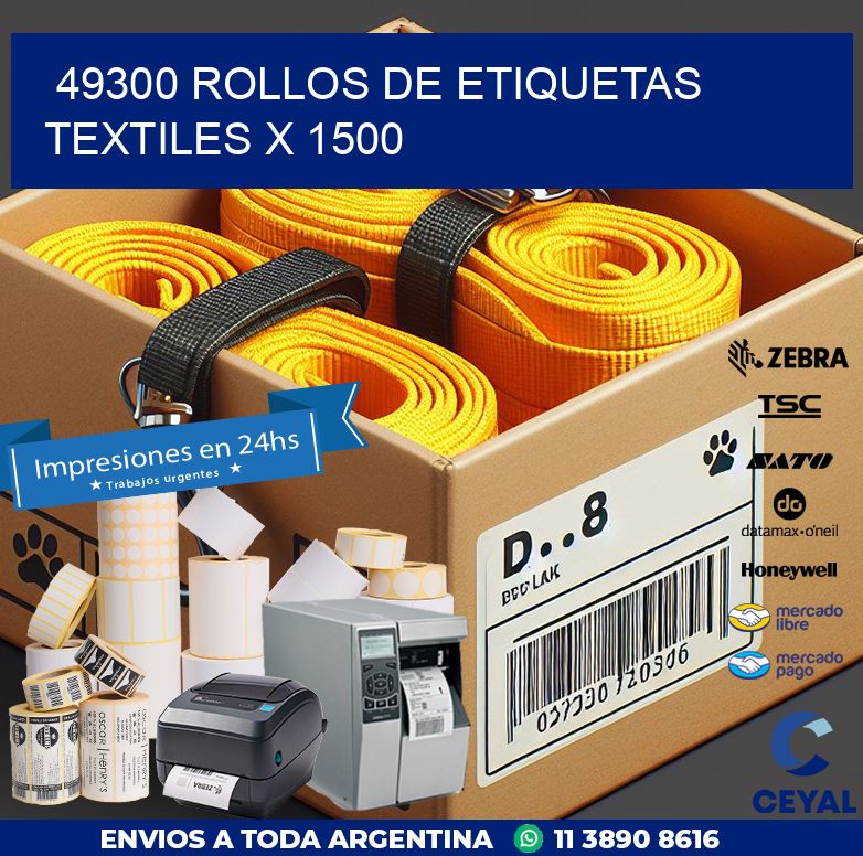 49300 ROLLOS DE ETIQUETAS TEXTILES X 1500