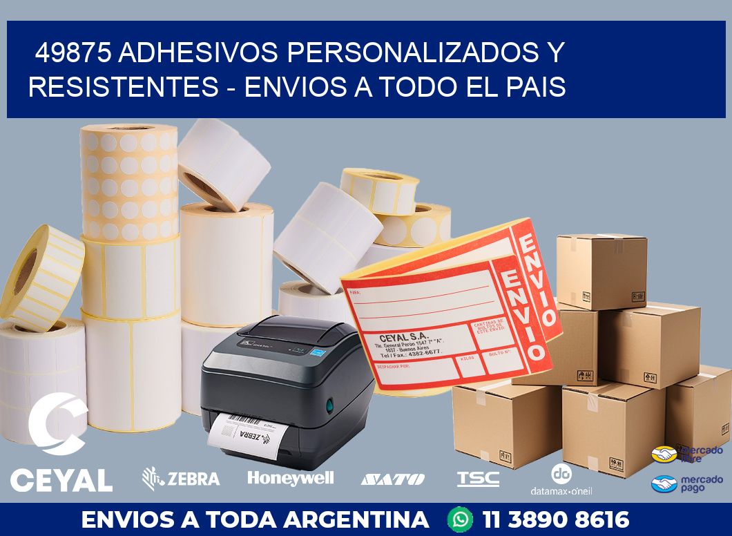 49875 ADHESIVOS PERSONALIZADOS Y RESISTENTES - ENVIOS A TODO EL PAIS