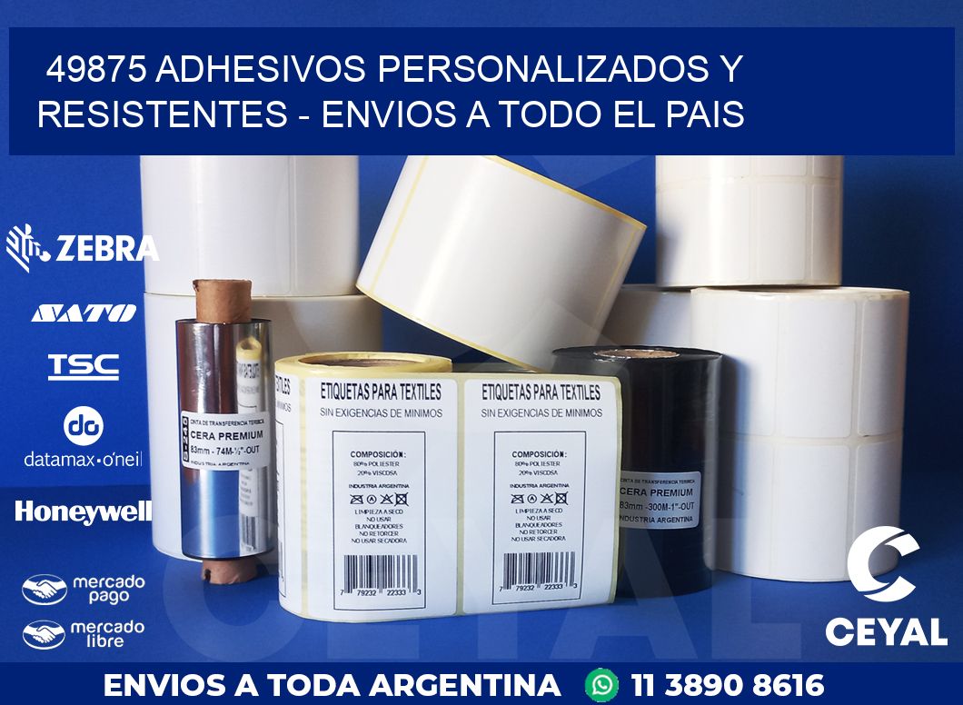 49875 ADHESIVOS PERSONALIZADOS Y RESISTENTES - ENVIOS A TODO EL PAIS