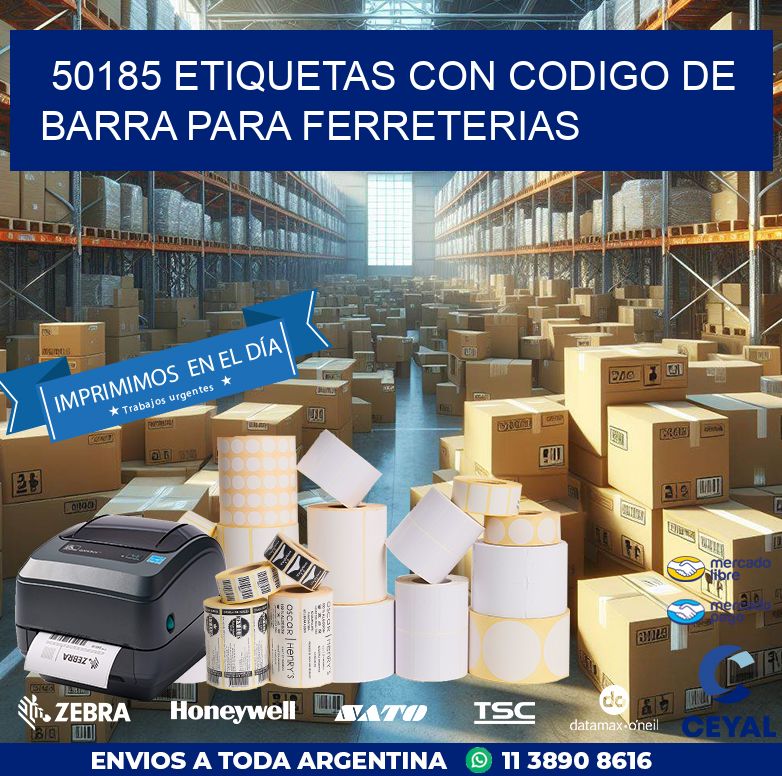 50185 ETIQUETAS CON CODIGO DE BARRA PARA FERRETERIAS