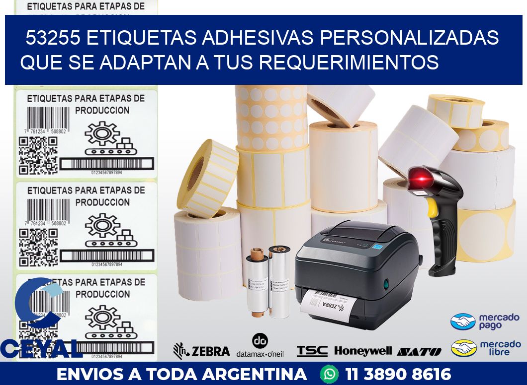 53255 ETIQUETAS ADHESIVAS PERSONALIZADAS QUE SE ADAPTAN A TUS REQUERIMIENTOS