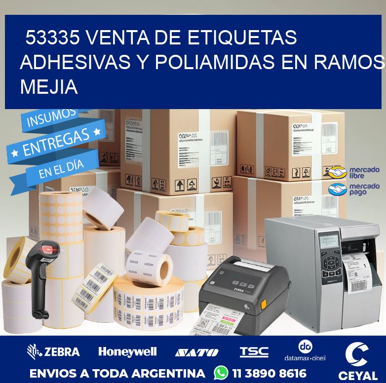 53335 VENTA DE ETIQUETAS ADHESIVAS Y POLIAMIDAS EN RAMOS MEJIA