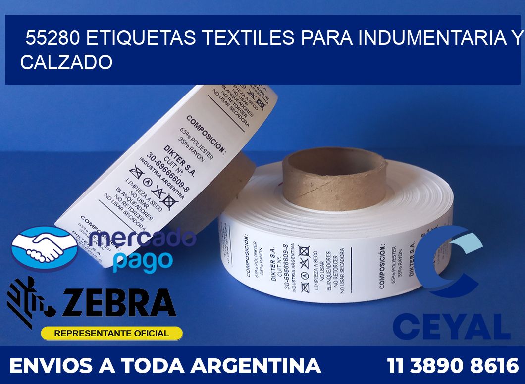 55280 ETIQUETAS TEXTILES PARA INDUMENTARIA Y CALZADO