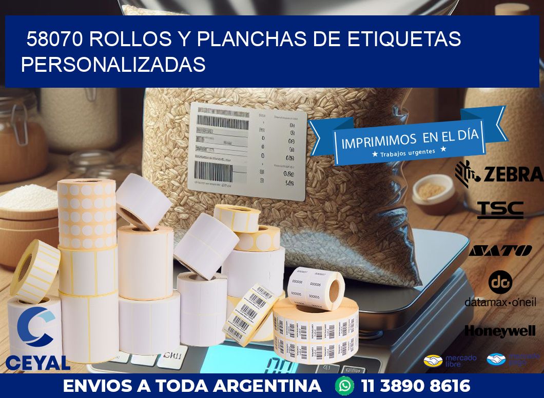 58070 ROLLOS Y PLANCHAS DE ETIQUETAS PERSONALIZADAS