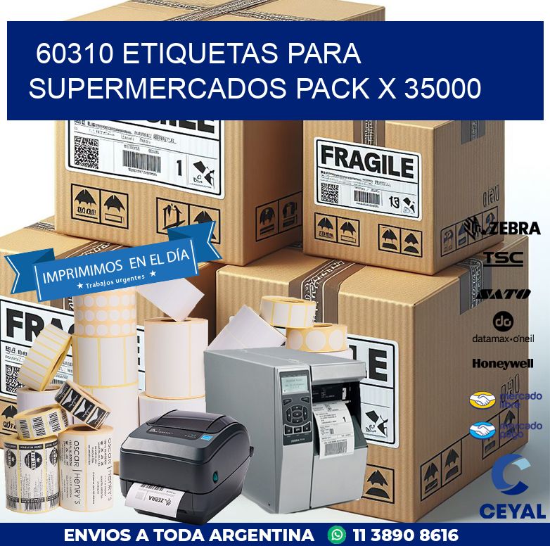 60310 ETIQUETAS PARA SUPERMERCADOS PACK X 35000