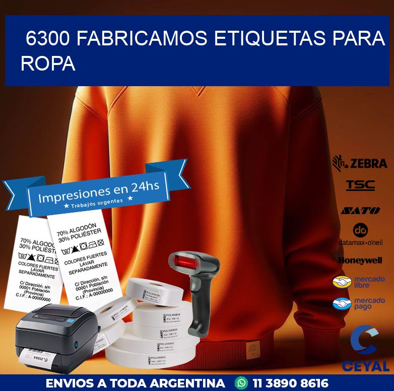 6300 FABRICAMOS ETIQUETAS PARA ROPA