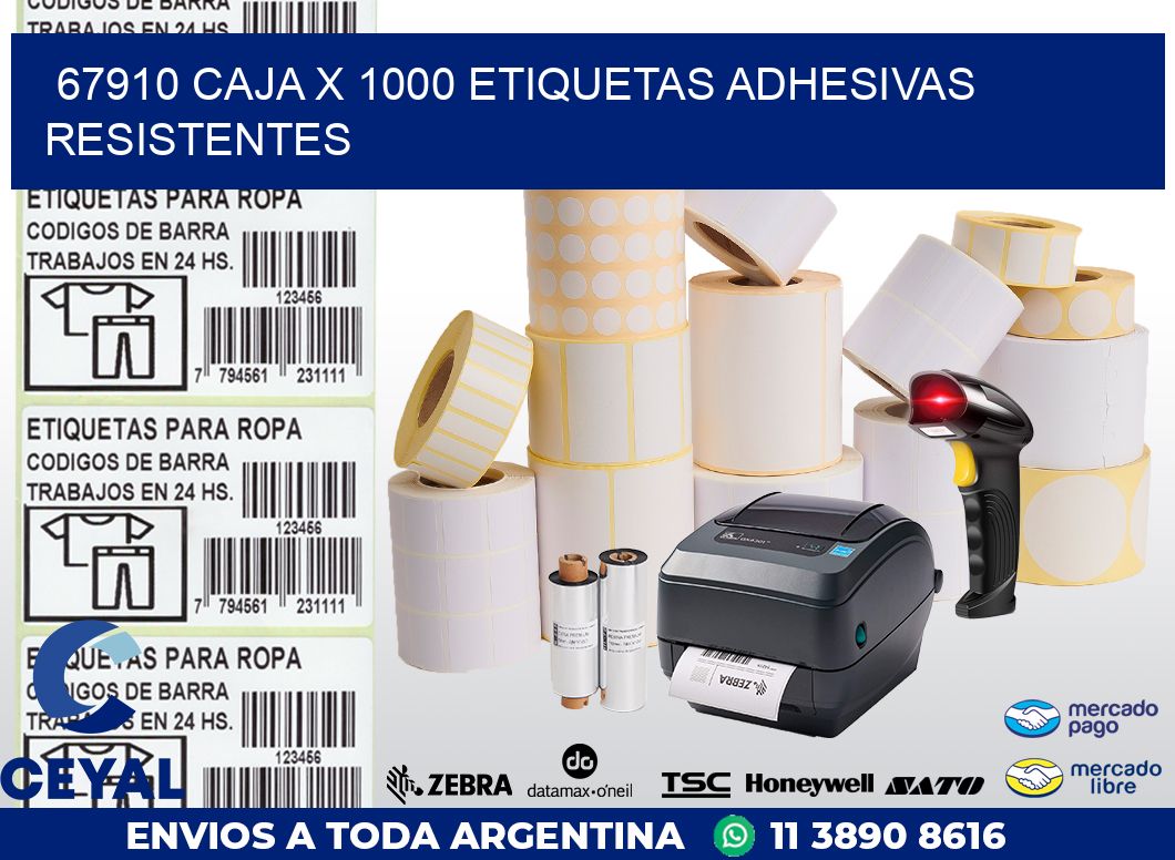 67910 CAJA X 1000 ETIQUETAS ADHESIVAS RESISTENTES