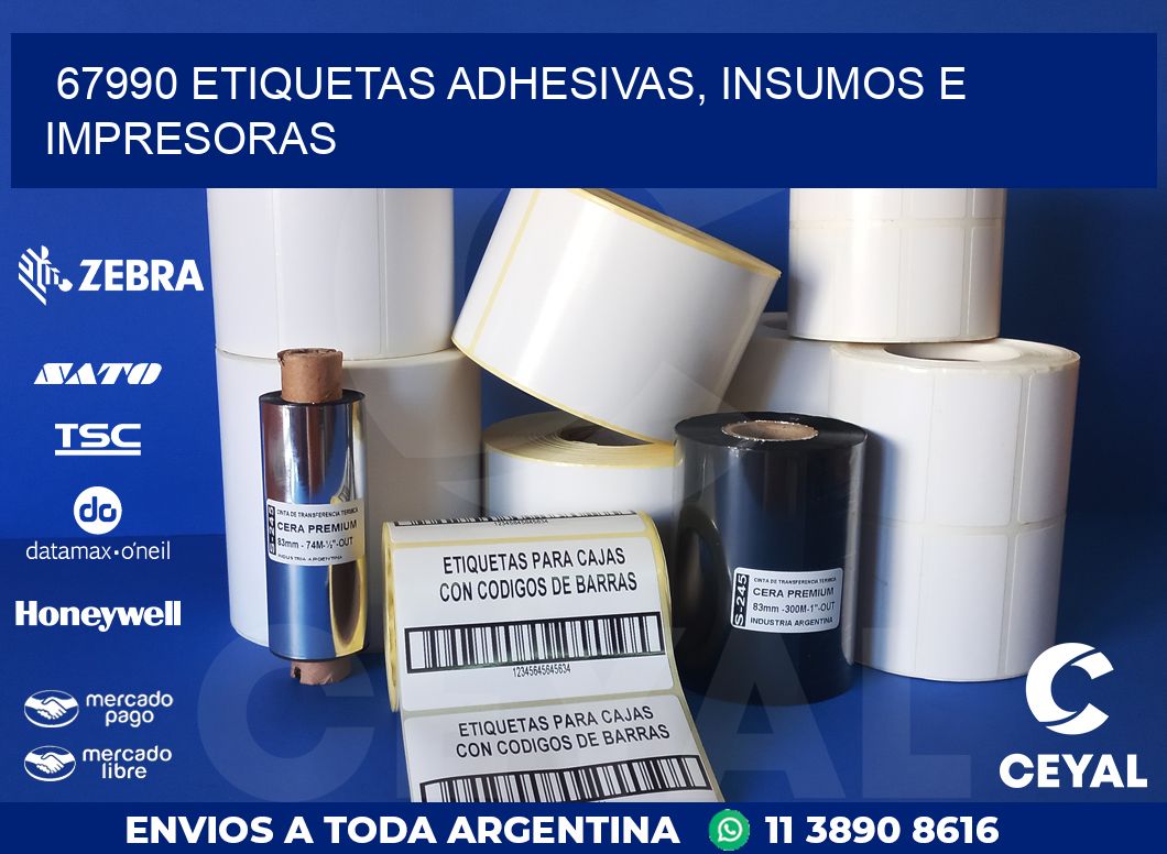 67990 ETIQUETAS ADHESIVAS, INSUMOS E IMPRESORAS