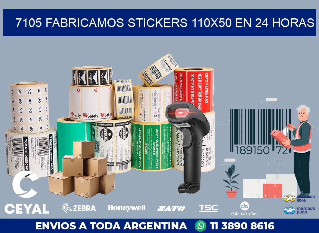 7105 FABRICAMOS STICKERS 110X50 EN 24 HORAS