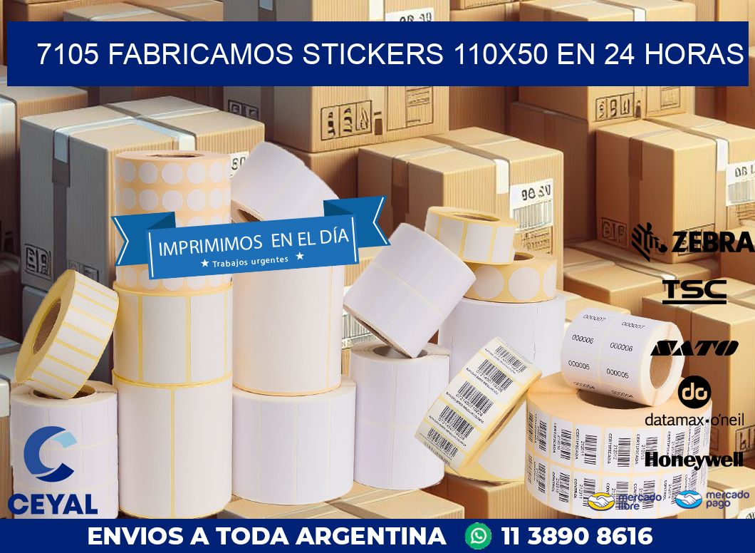 7105 FABRICAMOS STICKERS 110X50 EN 24 HORAS