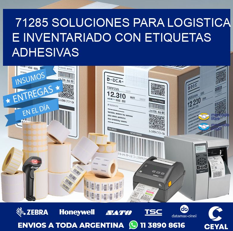 71285 SOLUCIONES PARA LOGISTICA E INVENTARIADO CON ETIQUETAS ADHESIVAS