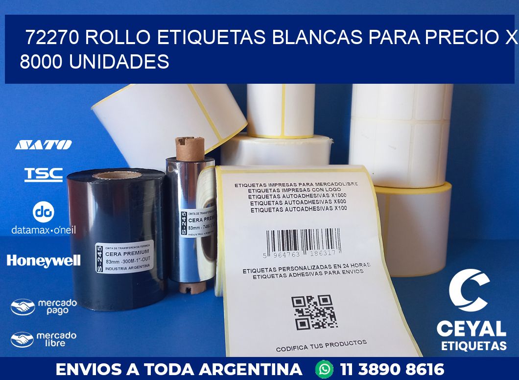 72270 ROLLO ETIQUETAS BLANCAS PARA PRECIO X 8000 UNIDADES