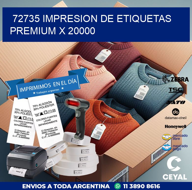 72735 IMPRESION DE ETIQUETAS PREMIUM X 20000