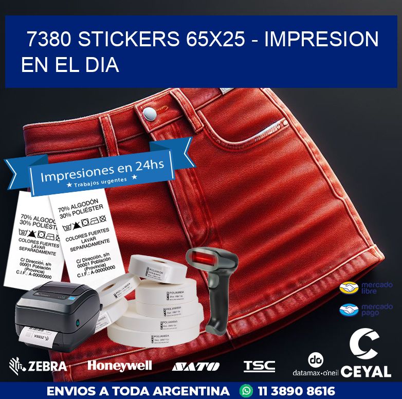 7380 STICKERS 65x25 - IMPRESION EN EL DIA